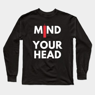 Mind Your Head (artwork 3) Long Sleeve T-Shirt